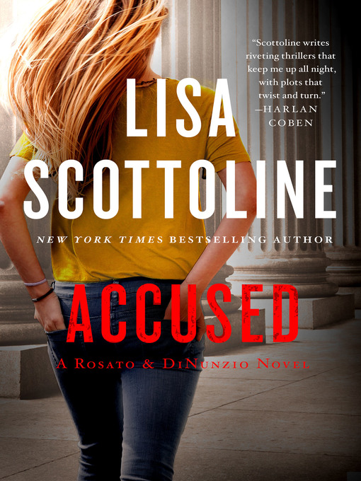 Title details for Accused by Lisa Scottoline - Available